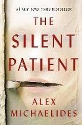 The Silent Patient - Alex Michaelides - CELADON BOOKS