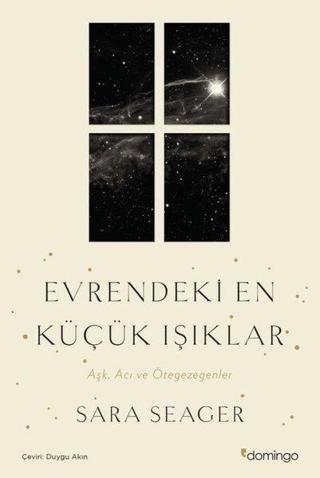 Evrendeki En Küçük Işıklar - Sara Seager - Domingo Yayınevi