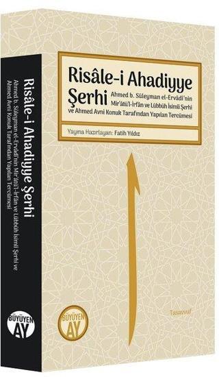 Risale-i Ahadiyye Şerhi - Ahmed Avni Konuk - Büyüyenay Yayınları