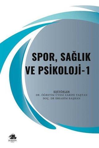Spor Sağlık ve Psikoloji - 1 - Kolektif  - Serüven Kitabevi