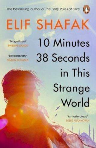 10 Minutes 38 Seconds in this Strange World - Elif Shafak - Penguin