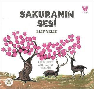 Sakuranın Sesi - Elif Yelis - Turkuvaz Çocuk
