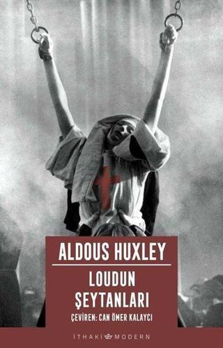 Loudun Şeytanları - Aldous Huxley - İthaki Yayınları
