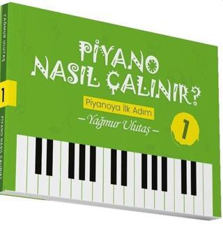 Piyano Nasıl Çalınır? - Piyanoya İlk Adım - Yağmur Ulutaş - Memento Mori Yayınları