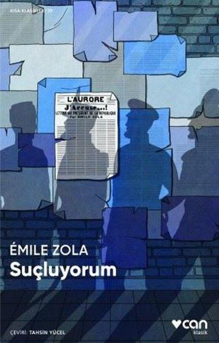 Suçluyorum - Kısa Klasikler 39 - Emile Zola - Can Yayınları