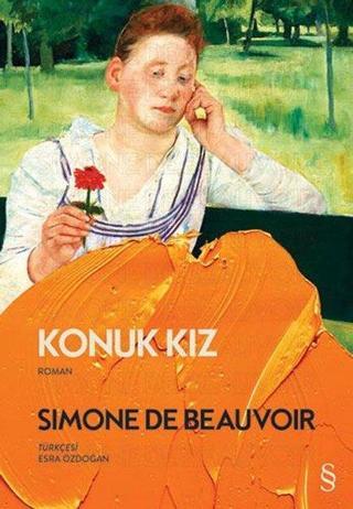 Konuk Kız - Simone De Beauvoir - Everest Yayınları