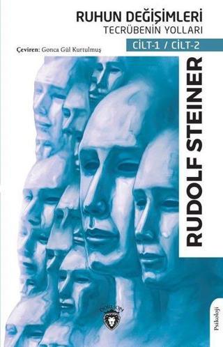 Ruhun Değişimleri - Tecrübenin Yolları Seti - 2 Kitap Takım - Rudolf Steiner - Dorlion Yayınevi