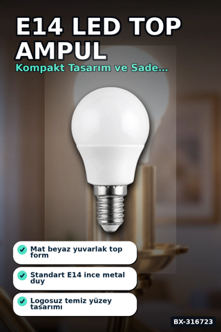 LED Top Ampul E14 İnce Duy 6W 6500K Beyaz Işık 540 Lümen Avize Aplik Ampulü BX-316723