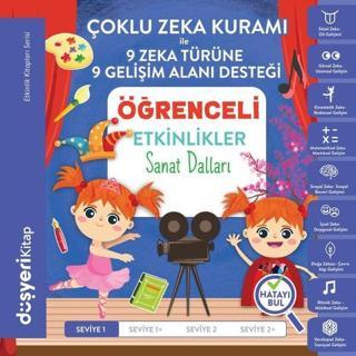 Sanat Dalları Öğrenceli Etkinlikler - Ayşe Şule Bilgiç - Düşyeri Yayınları
