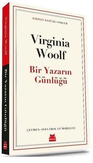 Bir Yazarın Günlüğü - Kırmızı Kedi Klasikler - Virginia Woolf - Kırmızı Kedi Yayınevi
