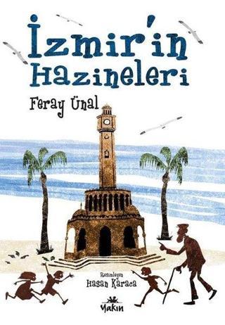 İzmir'in Hazineleri - Feray Ünal - Yakın Kitabevi
