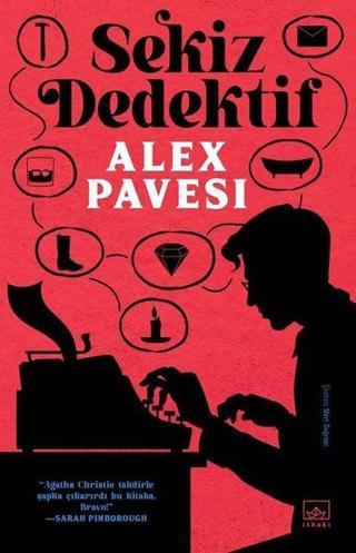 Sekiz Dedektif - Alex Pavesi - İthaki Yayınları