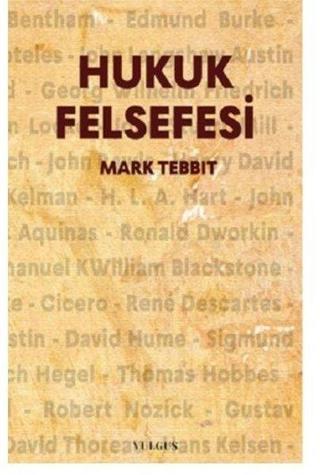 Hukuk Felsefesi - Mark Tebbit - Vulgus Yayınları