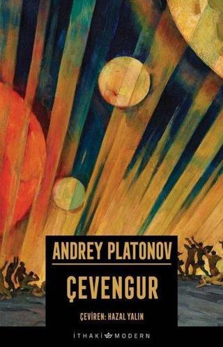 Çevengur - Andrey Platonov - İthaki Yayınları