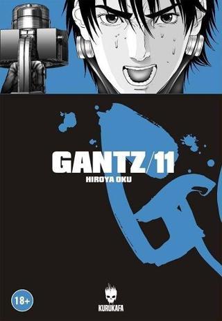 Gantz Cilt 11 - Hiroya Oku - Kurukafa