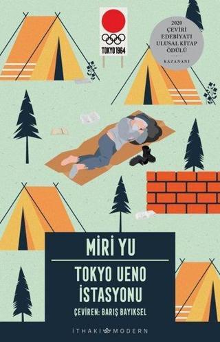 Tokyo Ueno İstasyonu - Miri Yu - İthaki Yayınları