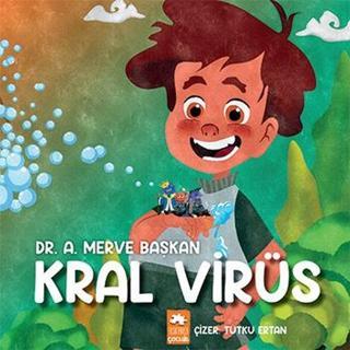 Kral Virüs - A. Merve Başkan - Eksik Parça Yayınevi