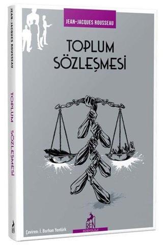 Toplum Sözleşmesi - Jean - Jacques Rousseau - Ren Kitap Yayınevi