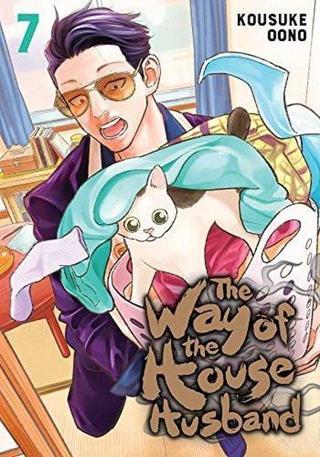 Way of the Househusband Vol. 7: Volume 7 (The Way of the Househusband) - Kousuke Oono - Viz Media