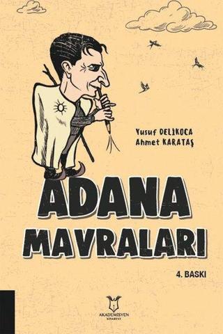 Adana Mavraları Ahmet Karataş Akademisyen Kitabevi