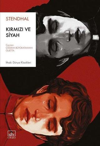 Kırmızı ve Siyah - Henri Beyle Stendhal - İthaki Yayınları