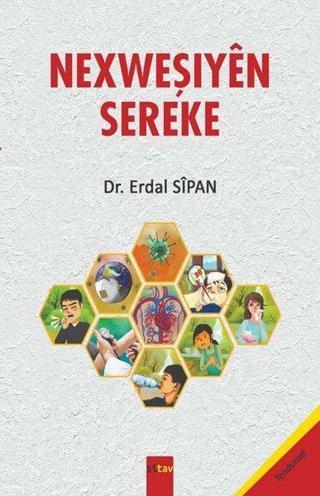 Nexweşiyen Sereke - Erdal Sipan - Sitav yayınevi