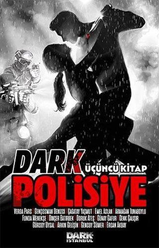 Dark Polisiye 3.Kitap - Kolektif  - Dark İstanbul