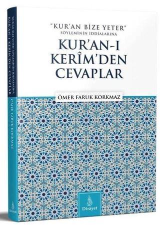 Kur'an-ı Kerim'den Cevaplar - Ömer Faruk Korkmaz - Dirayet