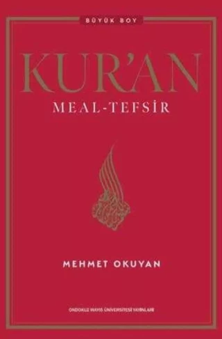 Kur'an Meal Tefsir - Mehmet Okuyan Meali - Haliç Üniversitesi Yayınları