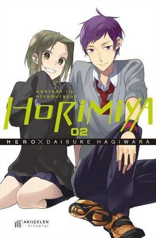 Horimiya 2.Cilt - Horisan ile Miyamurakun - Hero  - Akılçelen Kitaplar