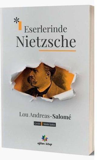 Eserlerinde Nietzsche Lou Andreas Salome Eğiten Kitap