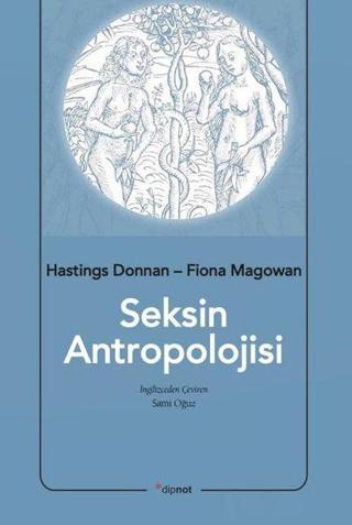 Seksin Antropolojisi - Fiona Magowan - Dipnot