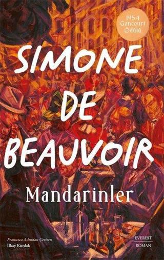 Mandarinler - Simone De Beauvoir - Everest Yayınları