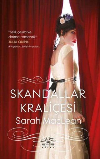 Skandallar Kraliçesi - Sarah Maclean - Nemesis Kitap Yayınevi