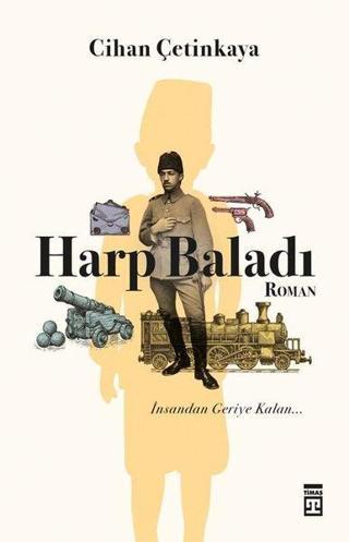 Harp Baladı - Cihan Çetinkaya - Timaş Yayınları