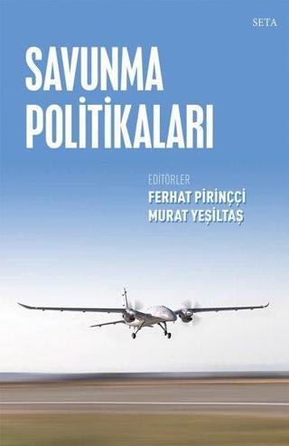 Savunma Politikaları - Kolektif  - Seta Yayınları