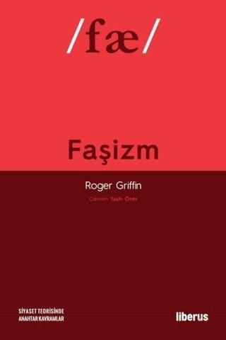 Faşizm - Roger Griffin - Liberus