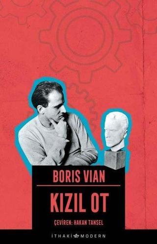 Kızıl Ot - İthaki Modern - Boris Vian - İthaki Yayınları