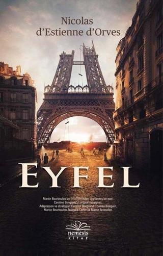 Eyfel - Nicolas Destienne D'Orves - Nemesis Kitap Yayınevi