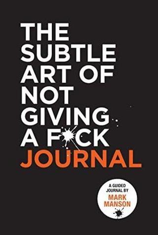 The Subtle Art of Not Giving a Fck Journal - Mark Manson - Harper Collins Publishers