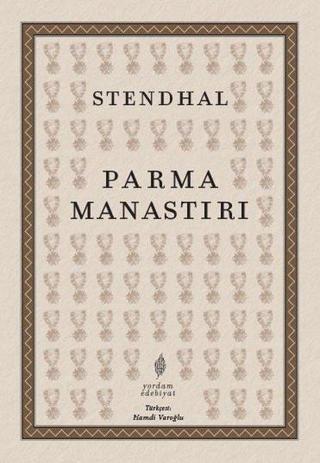 Parma Manastırı - Stendhal  - Yordam Edebiyat