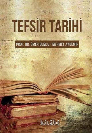 Tefsir Tarihi Mehmet Aydemir Kitabi Yayınevi