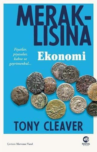 Meraklısına Ekonomi - Tony Cleaver - Nova Kitap