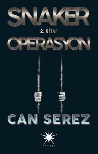 Snaker 2. Kitap - Operasyon - Can Serez - Antares