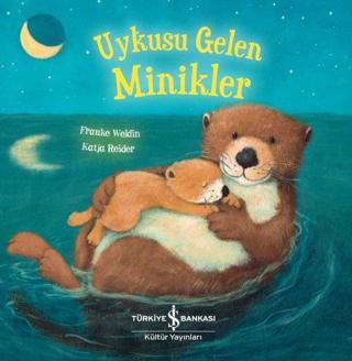 Uykusu Gelen Minikler - Katja Reider - İş Bankası Kültür Yayınları