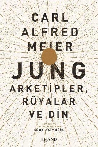 Jung: Arketipler Rüyalar ve Din