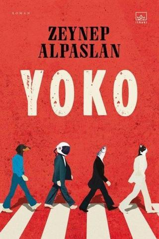 Yoko - Zeynep Alpaslan - İthaki Yayınları