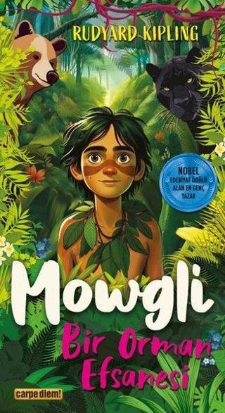 Mowgli - Bir Orman Efsanesi - Rudyard Kipling - Carpediem Kitap