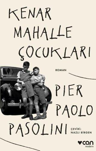 Kenar Mahalle Çocukları - Pier Paolo Pasolini - Can Yayınları