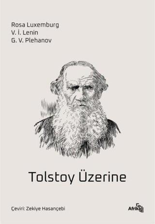 Tolstoy Üzerine - Georgiy Valentinoviç Plehanov - Afrika